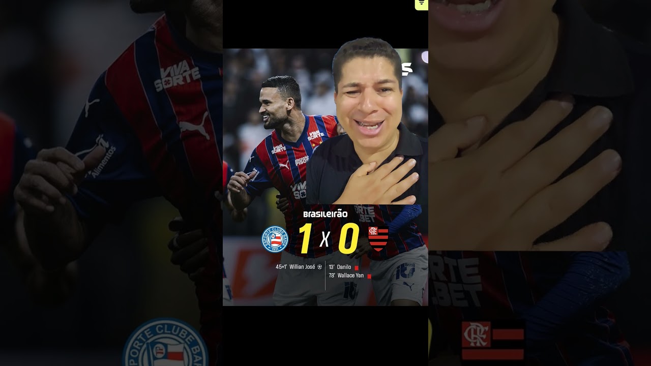 BAHIA VENCE O FLAMENGO NO BRASILEIR&Atilde;O #shortvideo #brasileir&atilde;o #bahia #flamengo #resultados