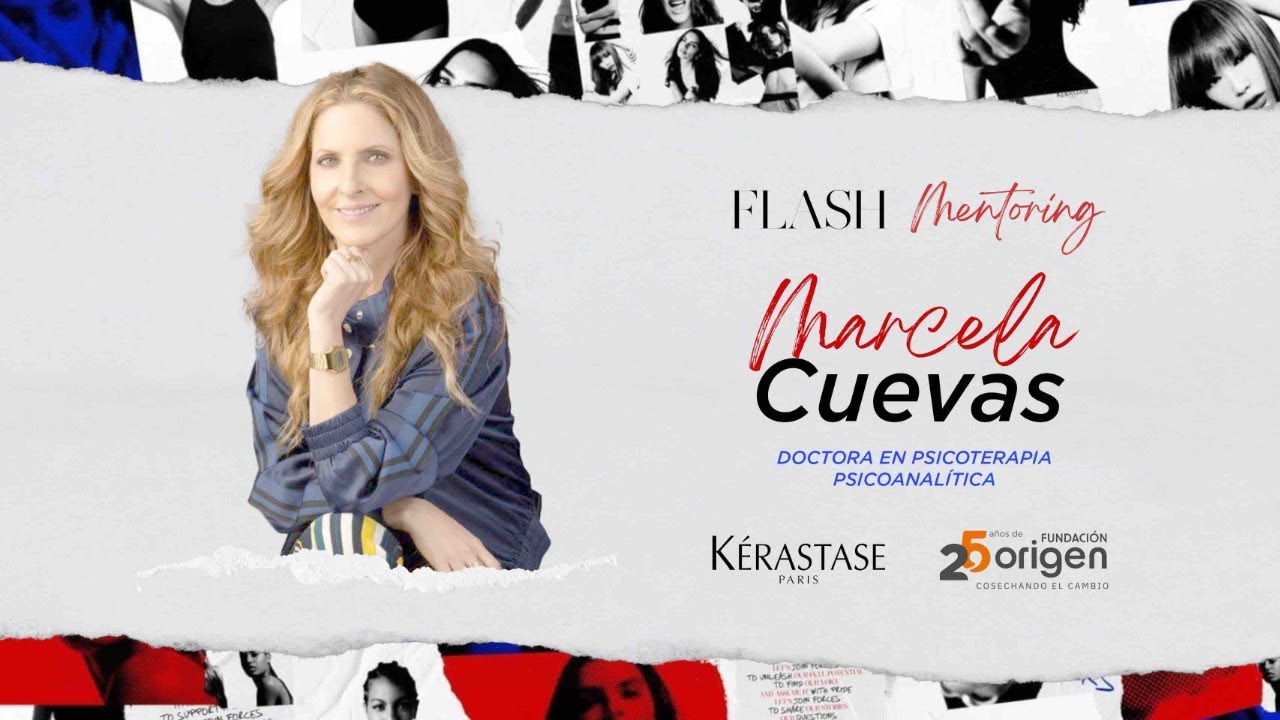 FLASH MENTORING: Marcela Cuevas.