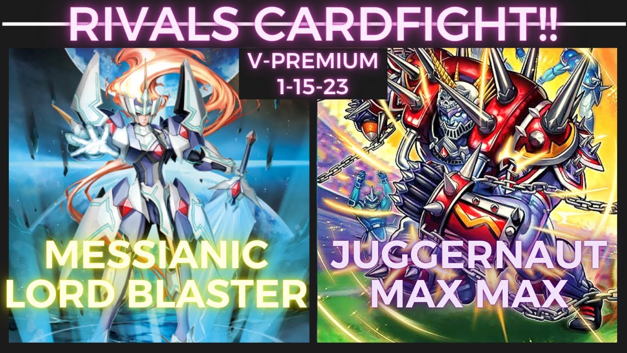MLB vs. Juggernaut Max. | Rivals Gaming 1-15-23 | Casuals | V-Premium | Cardfight Vanguard!!