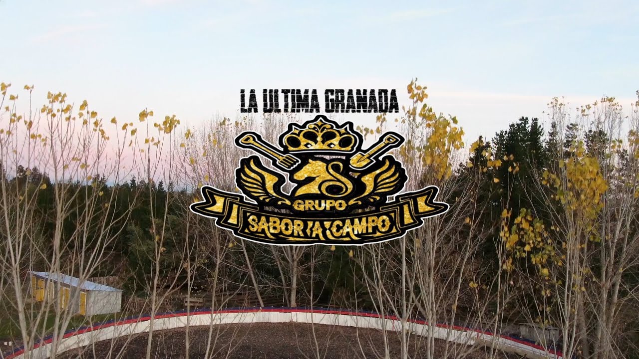Grupo Sabor a Campo - La Última Granada - Video Oficial
