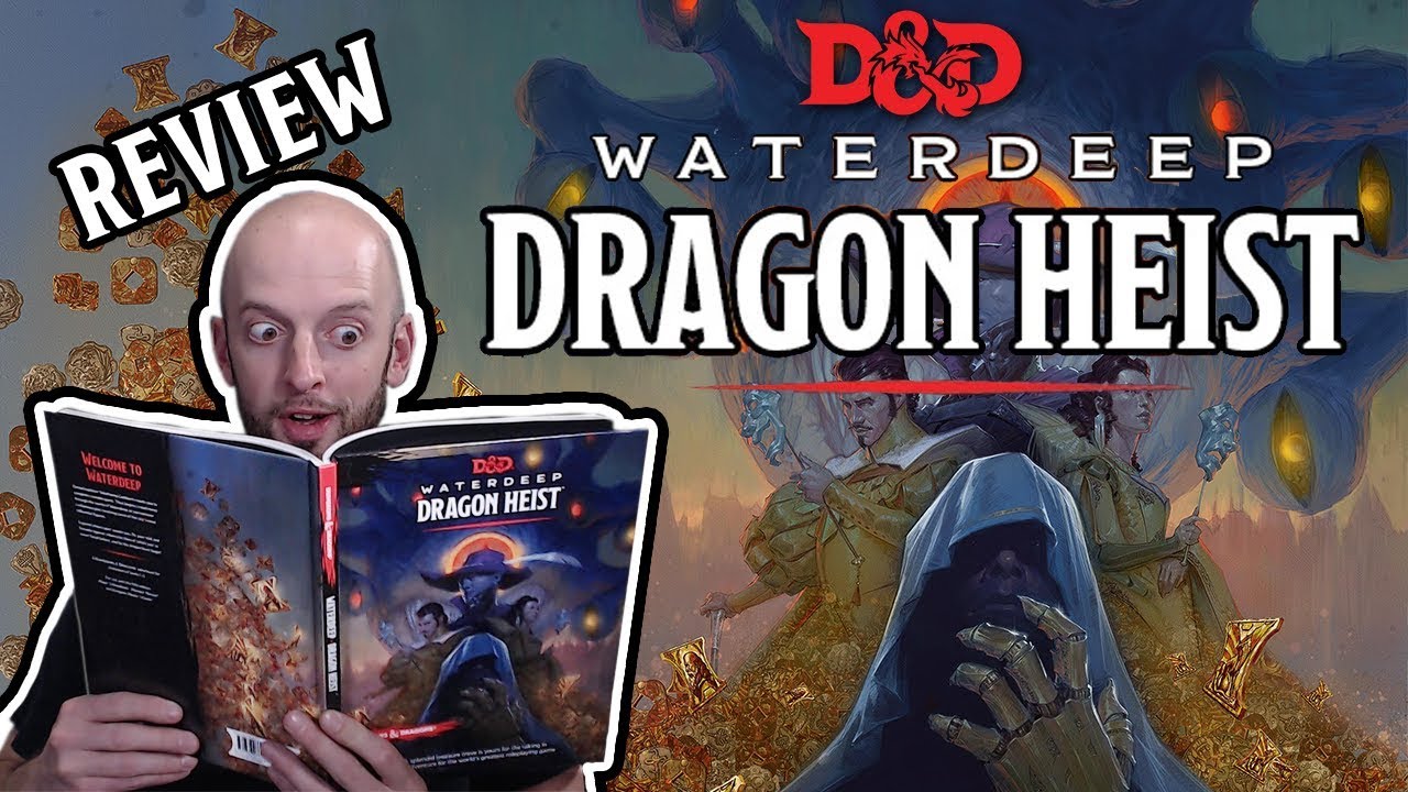Обзор «Ограбления дракона в Уотердипе» (D&D 5E Adventure)