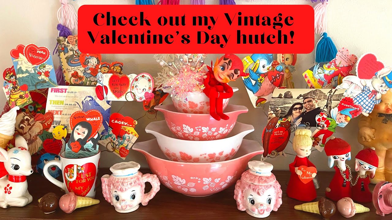 Vintage Valentine’s Day Hutch is finished for another year! Decor tour with me!