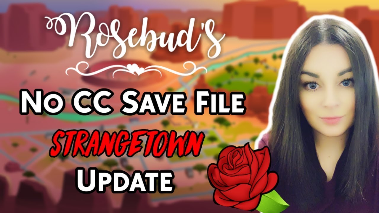 THE SIMS 4  - DOWNLOADABLE THROWBACK SAVE FILE (STRANGETOWN & PLEASANTVIEW)