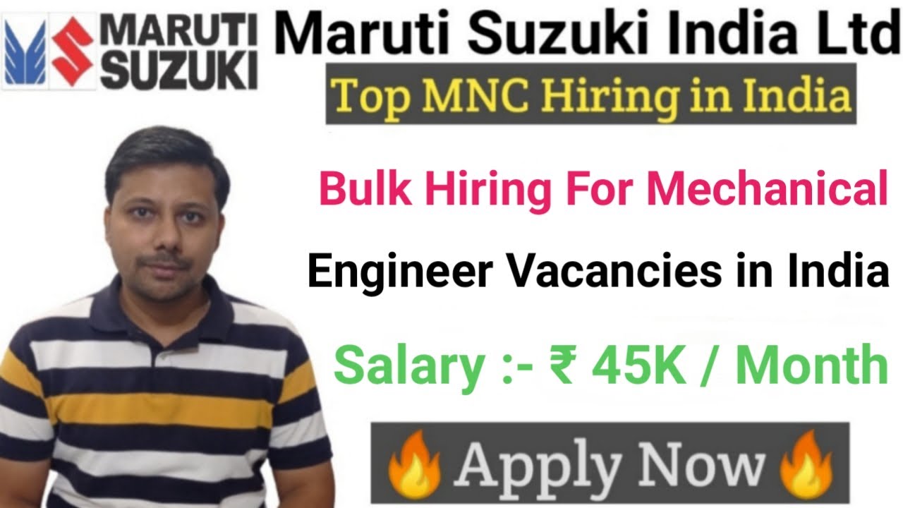 Maruti Suzuki Bulk Hiring for Mechanical Engineers I Automobile Jobs I Mechanical Jobs in India