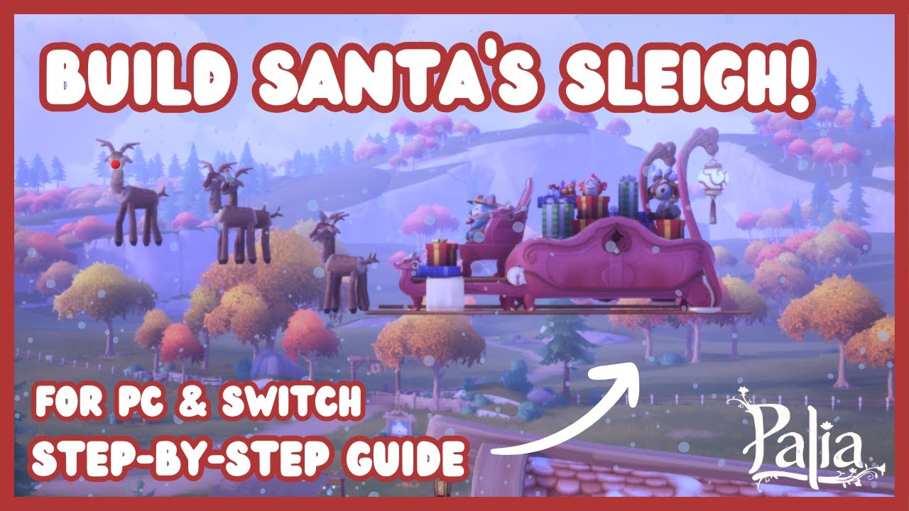 Easy Santa’s Sleigh Build in Palia:Tips, Variations, & Advanced Tricks!