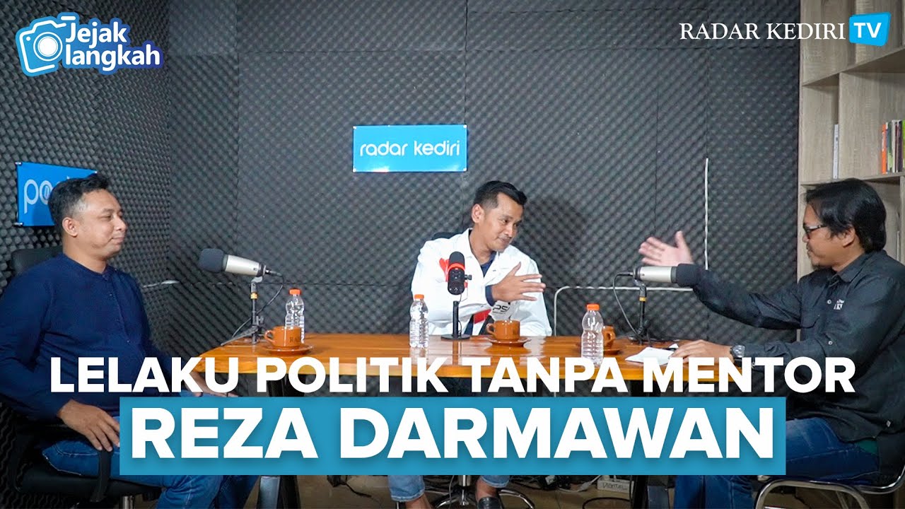 Lelaku Politik Tanpa Mentor - Reza Darmawan | Jejak Langkah