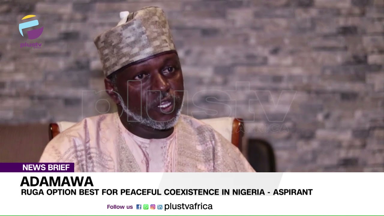 RUGA Option Best For Peaceful Coexistence In Nigeria - Aspirant | NEWS