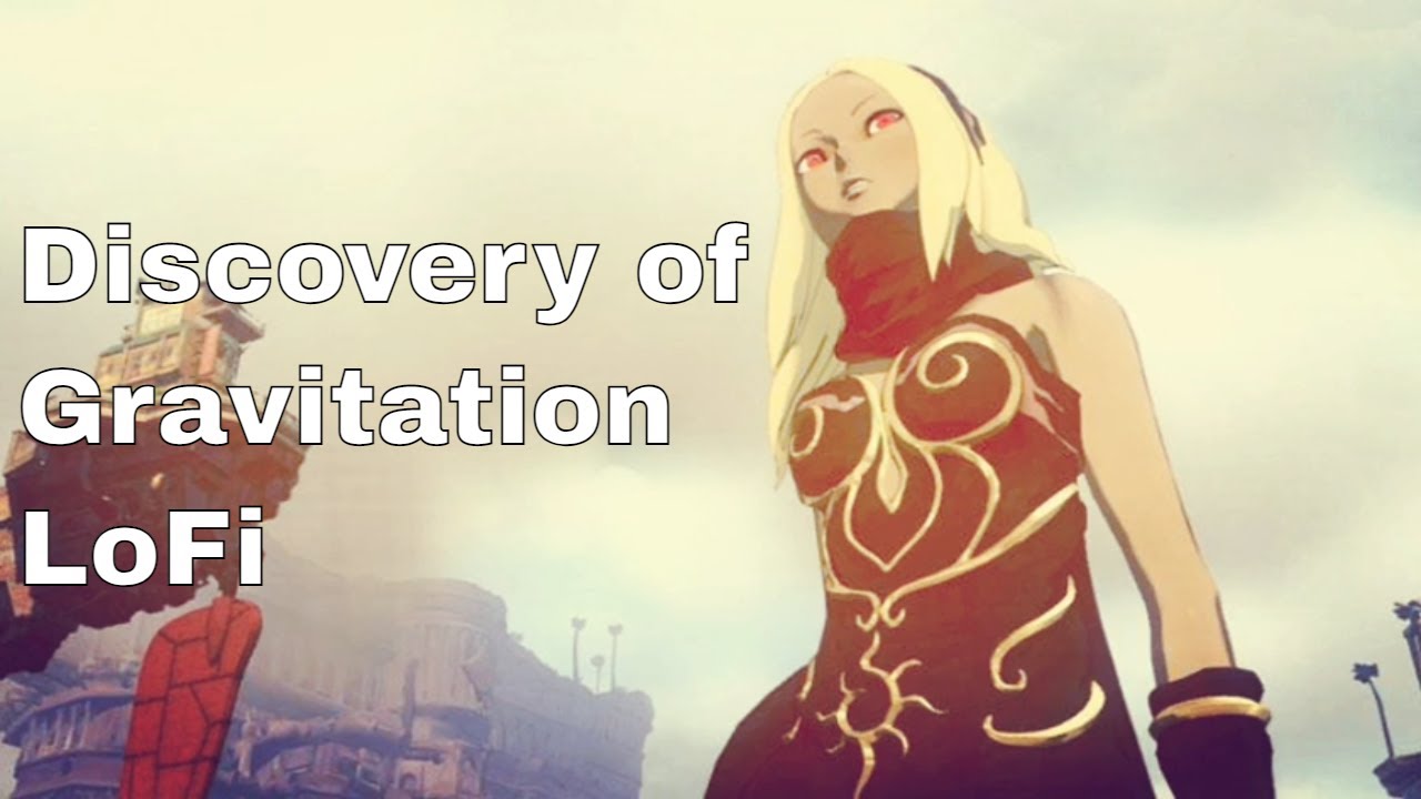 ｄｉｓｃｏｖｅｒｙ　ｏｆ　ｇｒａｖｉｔａｔｉｏｎ ( Gravity Rush LoFi remix)