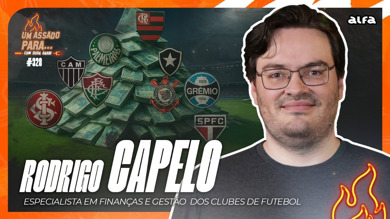 UM ASSADO PARA... RODRIGO CAPELO | #328