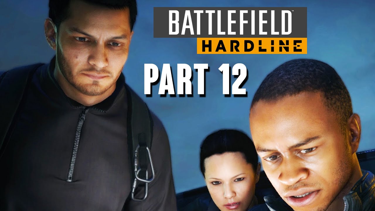 Battlefield Hardline Walkthrough Part 12 - Episode 9 (Single Player)