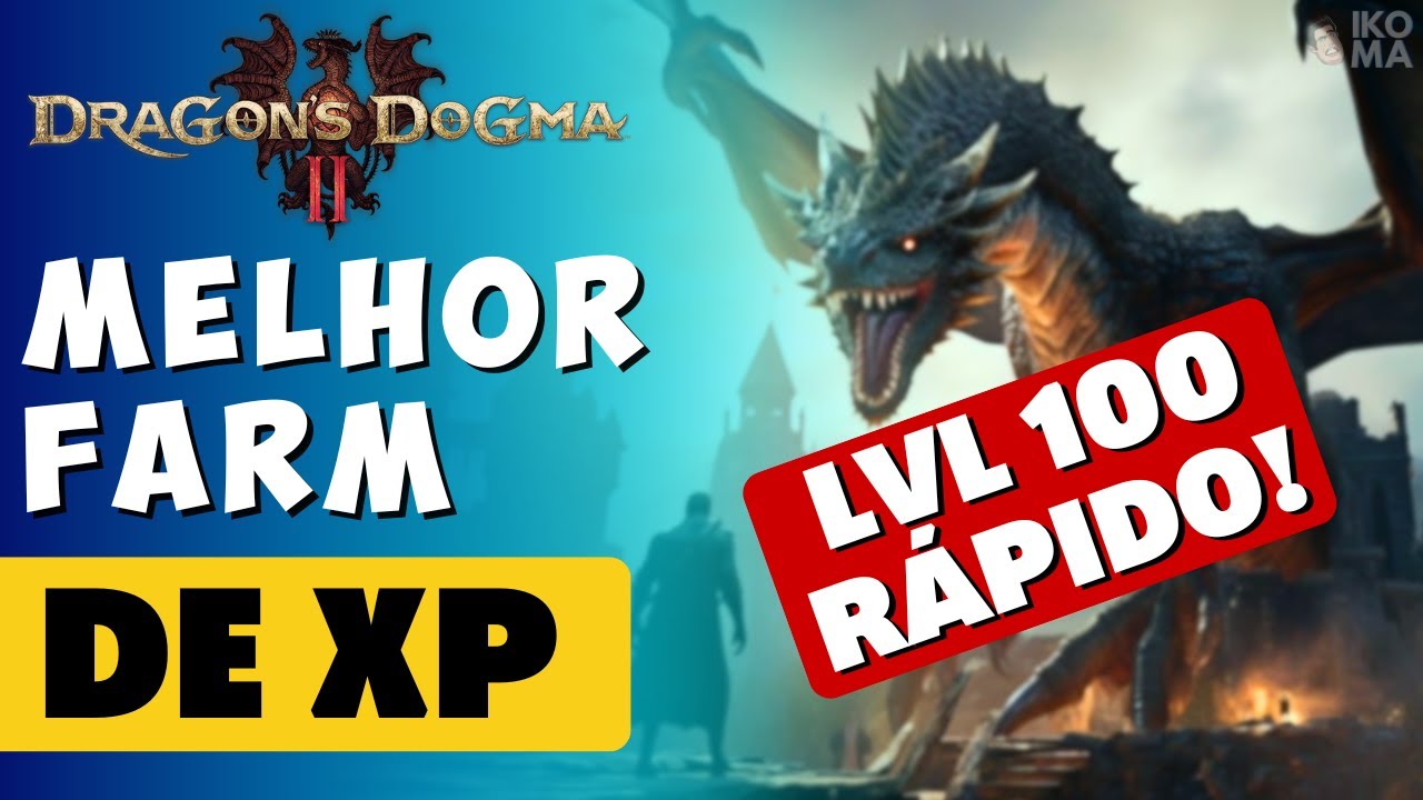 DRAGON'S DOGMA 2 - MELHOR FARM DE XP DO JOGO