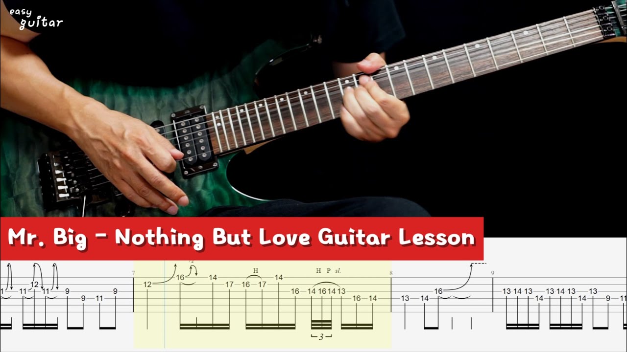 Mr. Big - Nothing But Love Guitar Lesson With Tab (Slow Tempo)