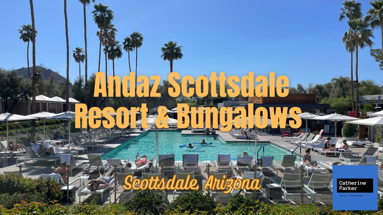 Walk Through the Relaxing Andaz Scottsdale Resort and Bungalows