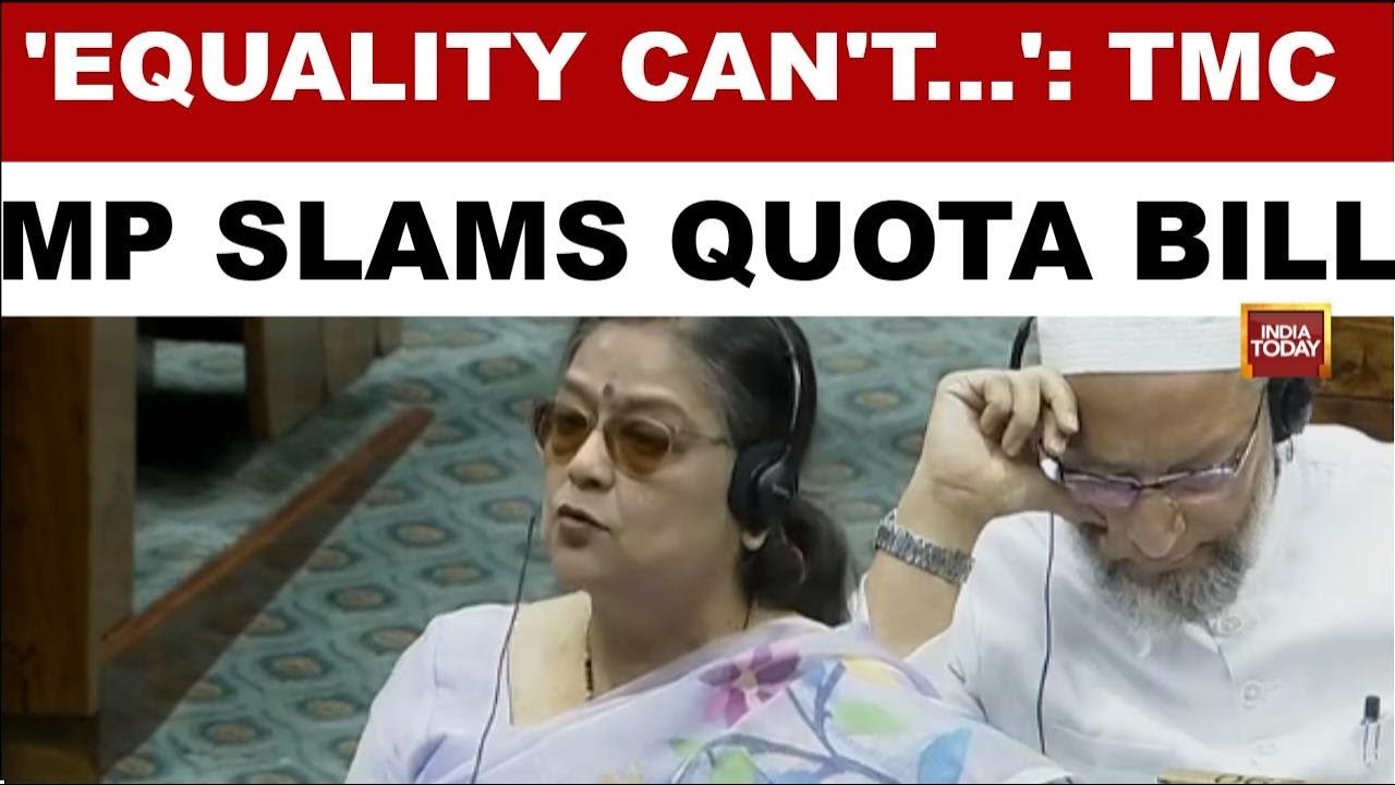 TMC MP Kakoli Ghosh Dastidar Slams Quota Bill, Calls It Arbitrary In Parliament Debate