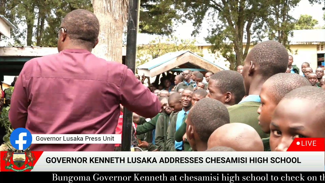 LIVE|| Governor Lusaka addresses Chesamisi High School
