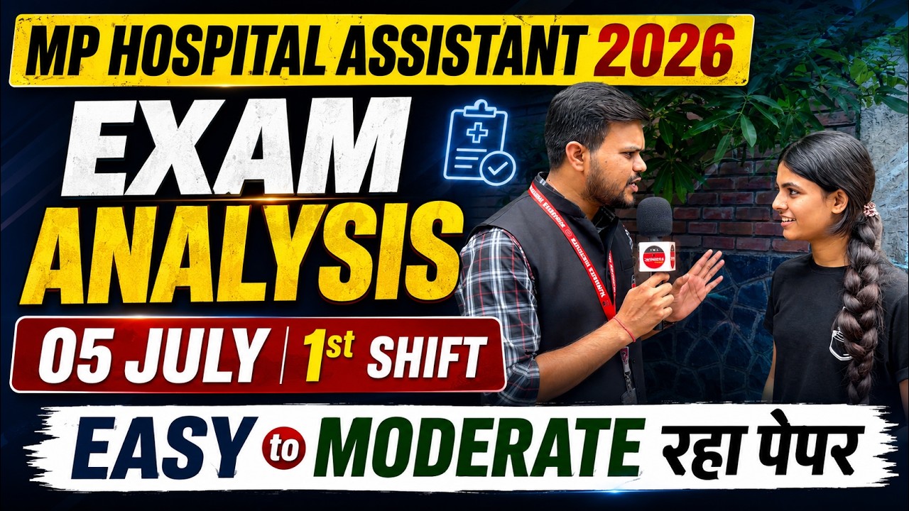MP Hospital Assistant Exam Analysis 2026 | MP अस्पताल सहायक | 05 July 1st Shift | WiNNERS Institute