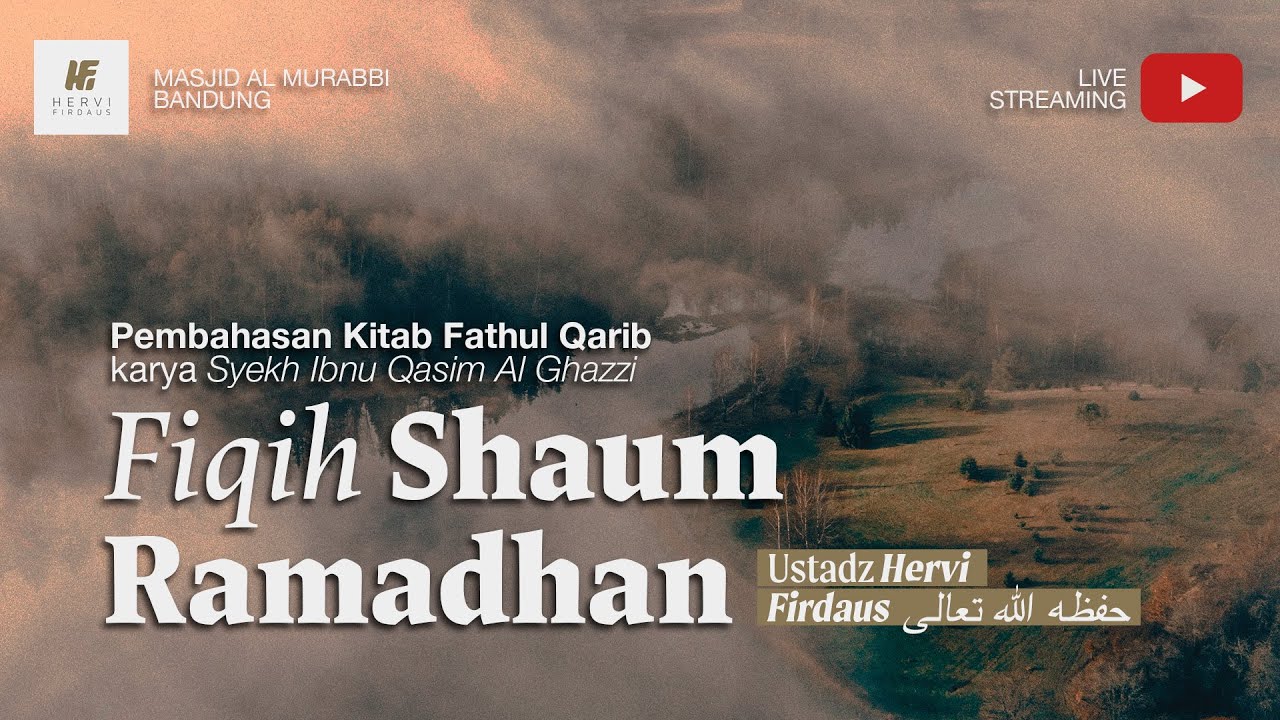 3. Fiqih Shaum Ramadhan - Ustadz Hervi Firdaus حفظه الله تعالى