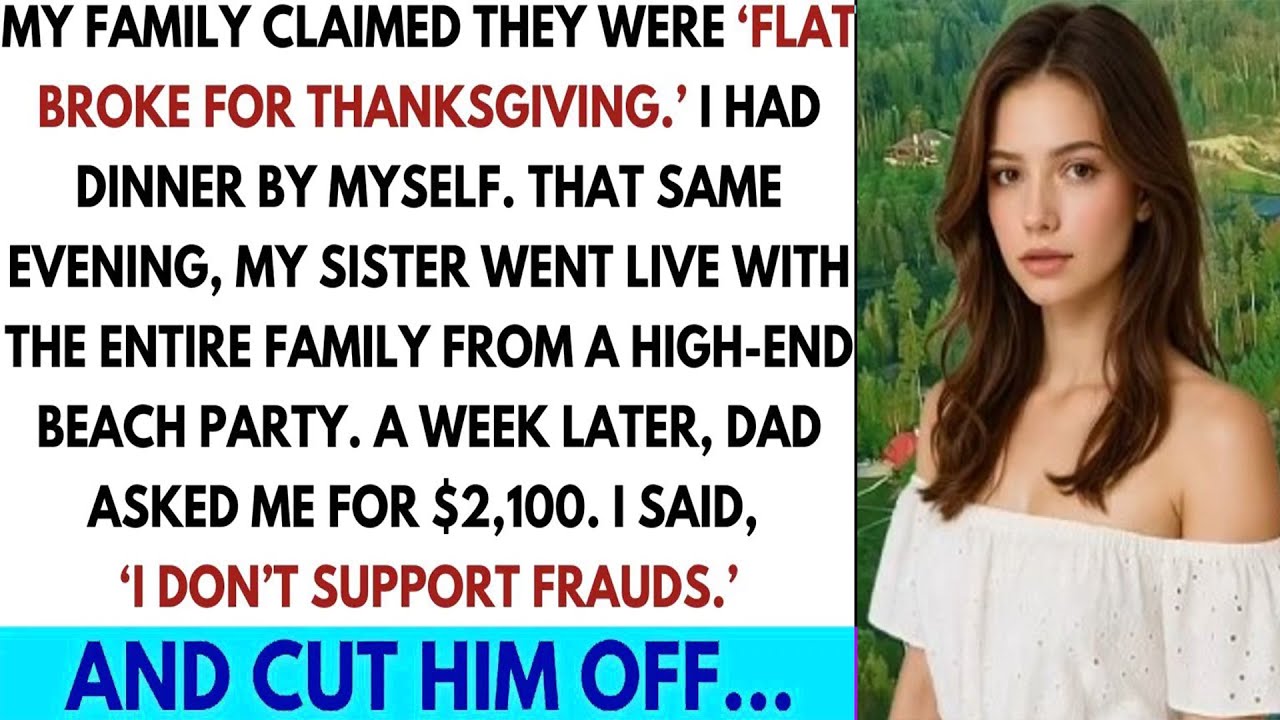 Excluded from Thanksgiving, she exposes the lie, cuts them off, and builds a powerful new life.