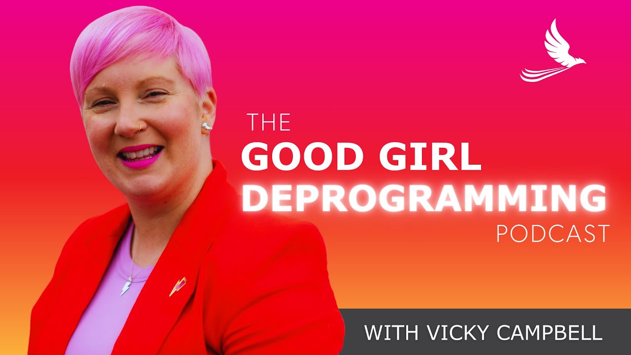 Episode 7 - The Power of Being You with Vicky Campbell