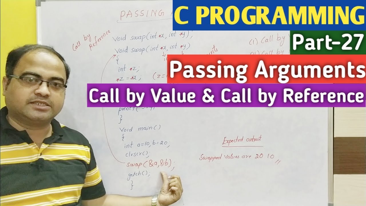 C PROGRAMMING | Part-27 | Passing Arguments