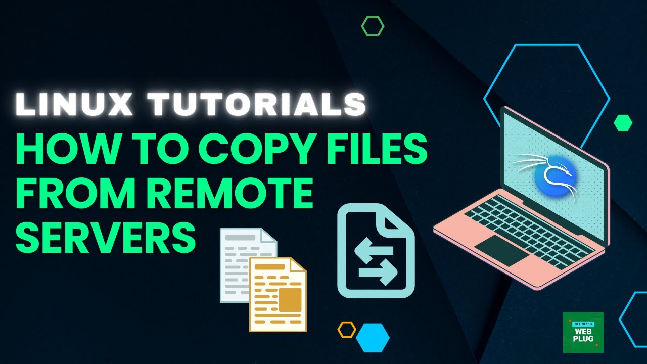 Linux Tutorials - How to Copy Files from Remote Servers | Kali Linux