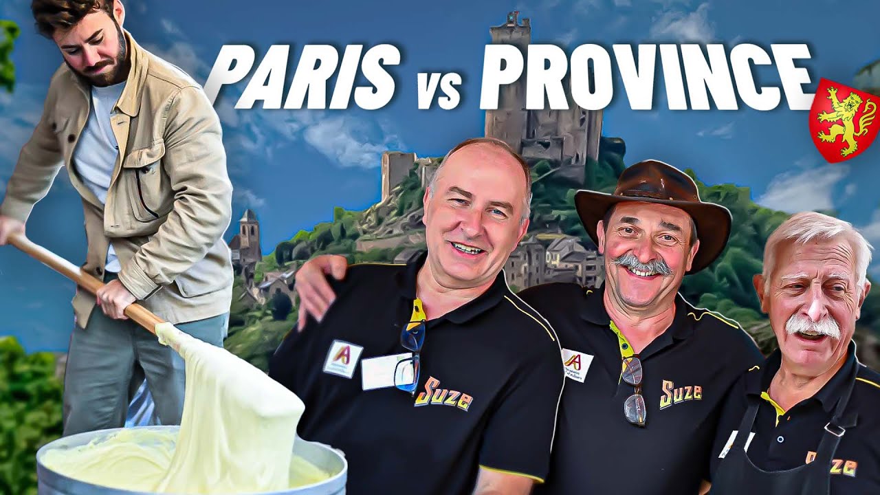 Paris vs Provinces : l’AVEYRON, au cœur de la vraie FRANCE !