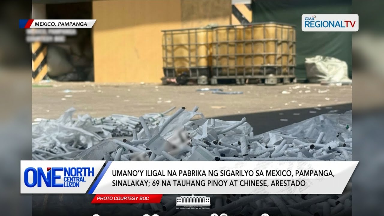 Umano’y iligal na pabrika ng sigarilyo sa Mexico, Pampanga, sinalakay | One North Central Luzon