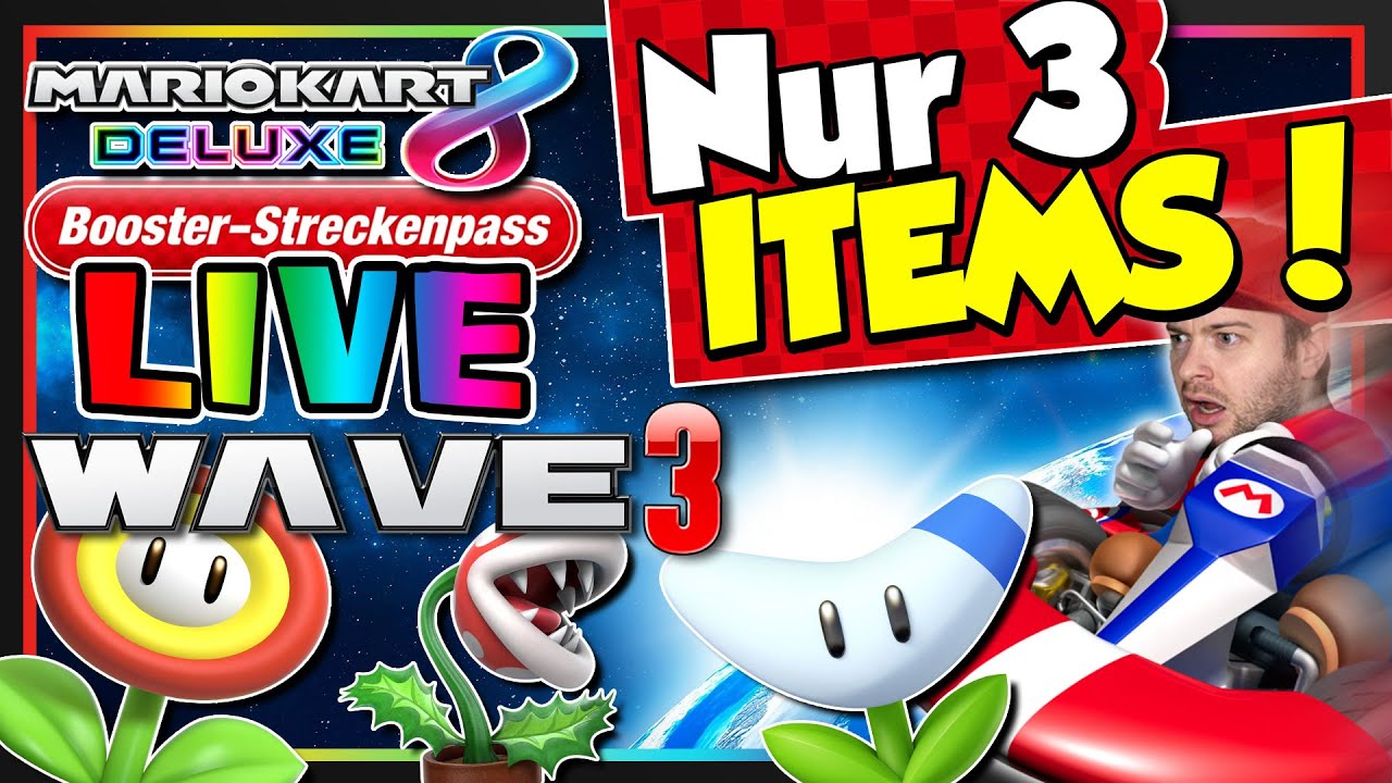 🔴 MARIO KART 8 DELUXE BOOSTER-STRECKENPASS | Welle 3 | Online & live mit Euch!