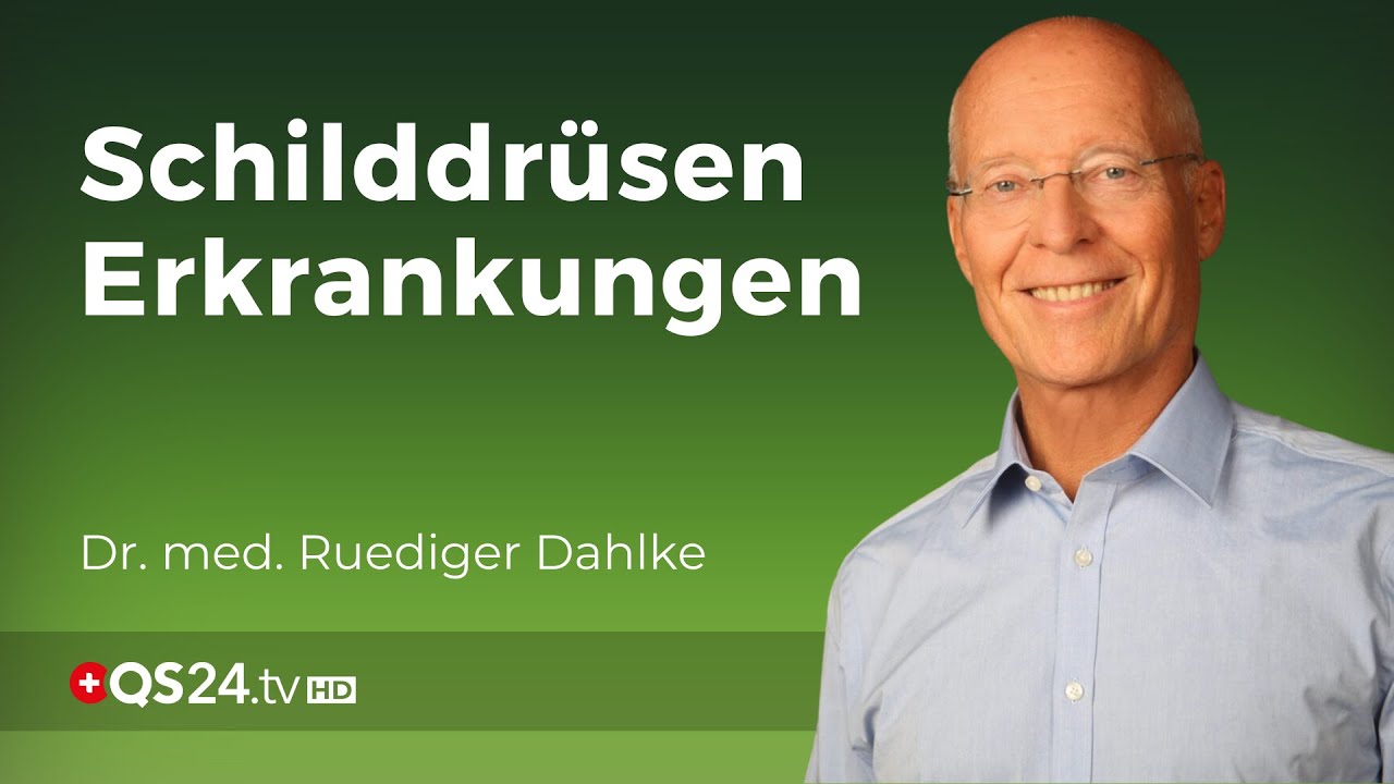 Когда щитовидная железа выходит из строя | Доктор med. Ruediger Dahlke | QS24 телеканал 