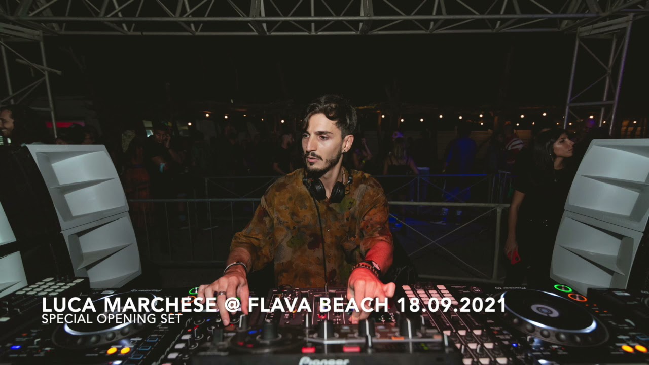 Luca Marchese @ Flava Beach (Napoli) - Special Opening Set 18.09.2021