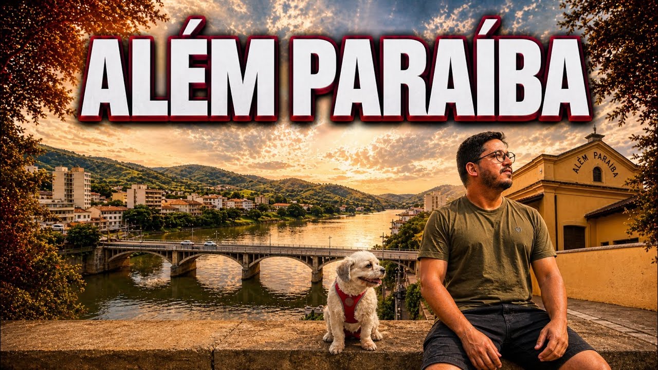 Além Paraíba - Série Cidades de Minas