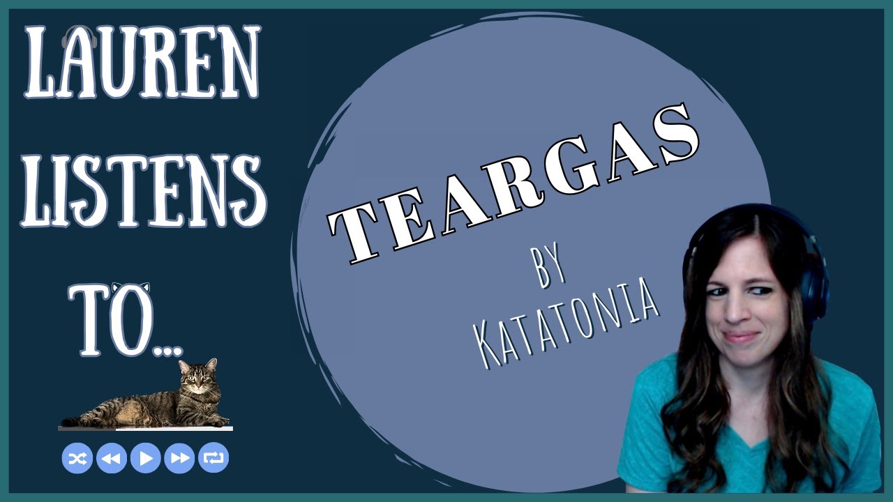 Teargas | Katatonia Reaction