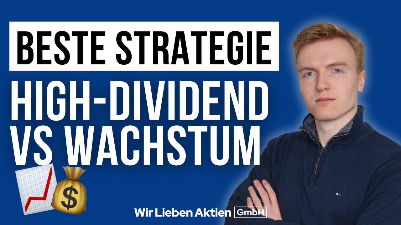 Die beste Dividendenstrategie f&uuml;r dich! 💰📈 (High-Dividend vs. Dividendenwachstum)