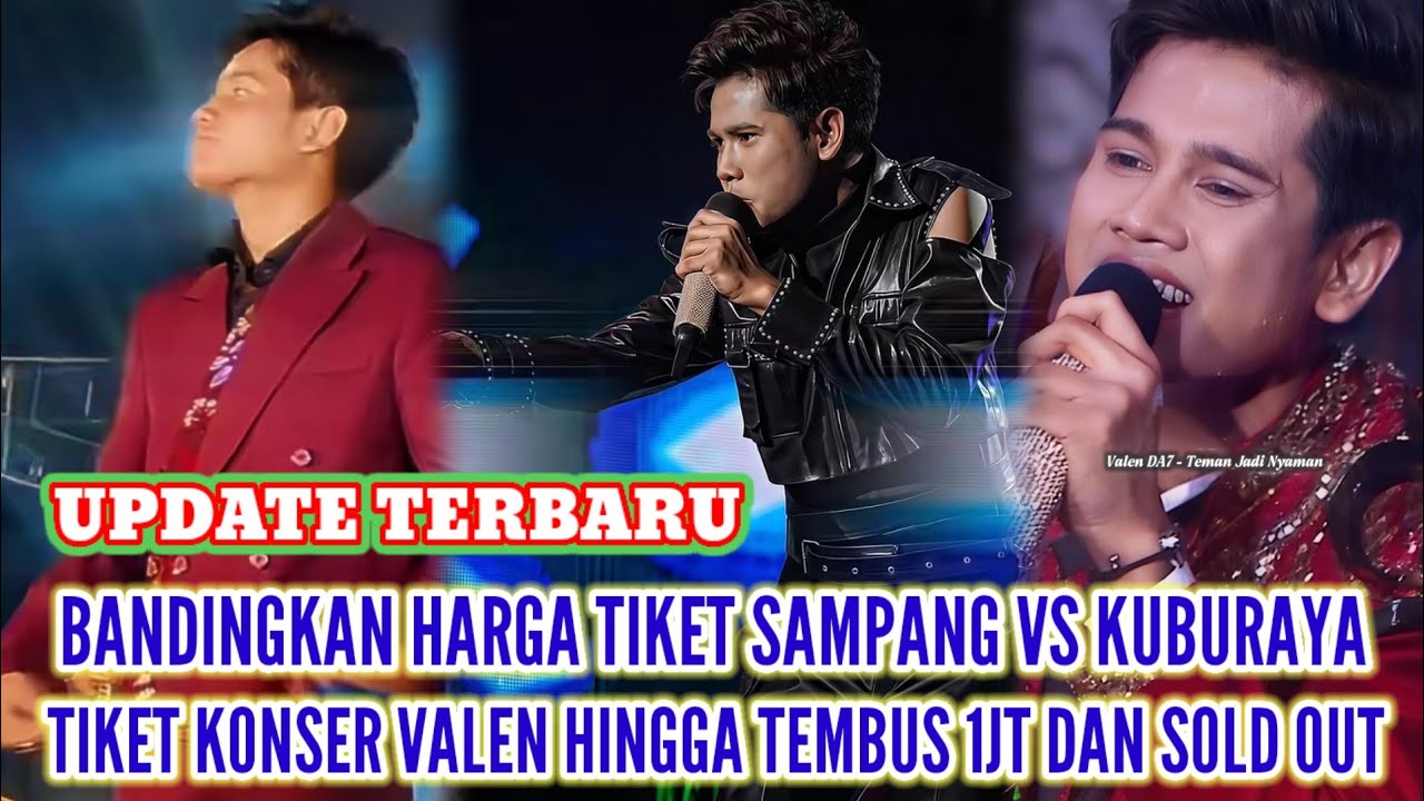 MEROKET❗HARGA TIKET VALEN DI KUBURAYA KALBAR MEROKET. 
