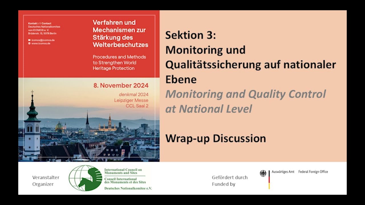 (3/3) Procedures and Methods to Strengthen World Heritage Protection, 8.11.2024, Leipzig/online, EN