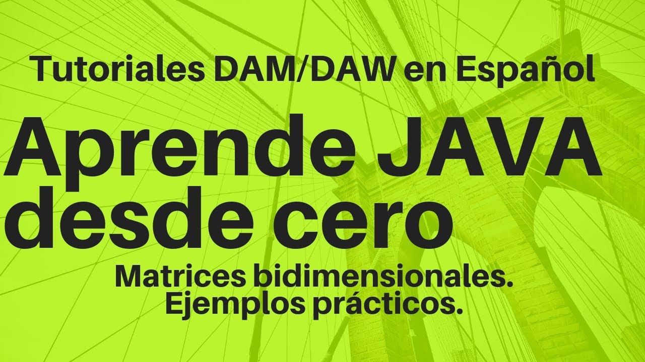 ❤️  Aprende a declarar y manejar matrices bidimensionales en java 👈🏼