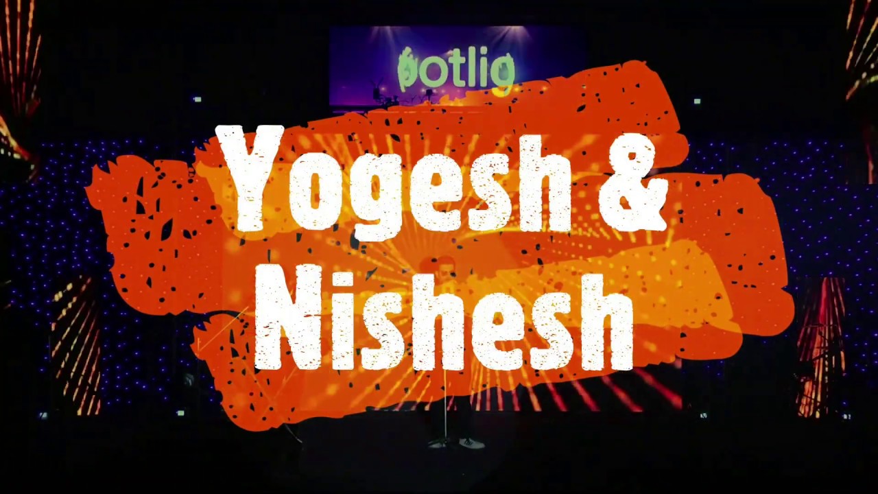 Yogesh & Nishesh - Dil se re + Humma Humma