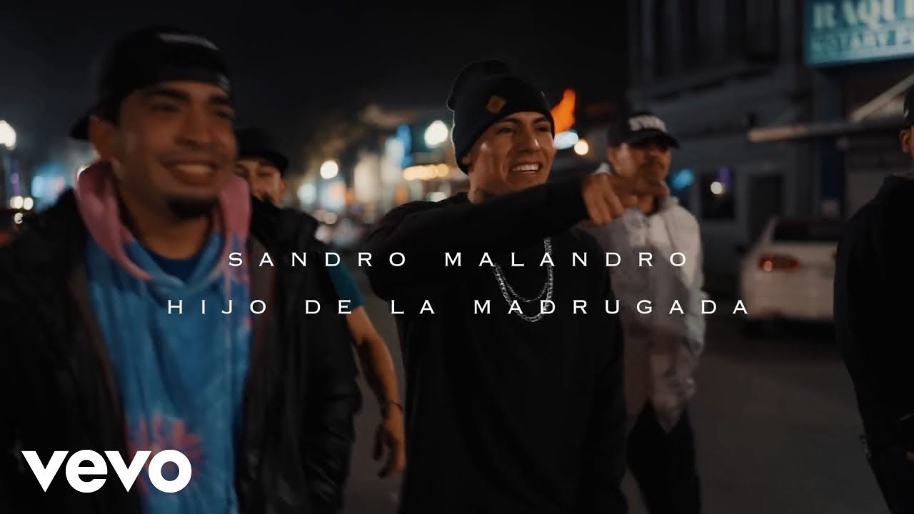 Sandro Malandro - Hijo de la Madrugada