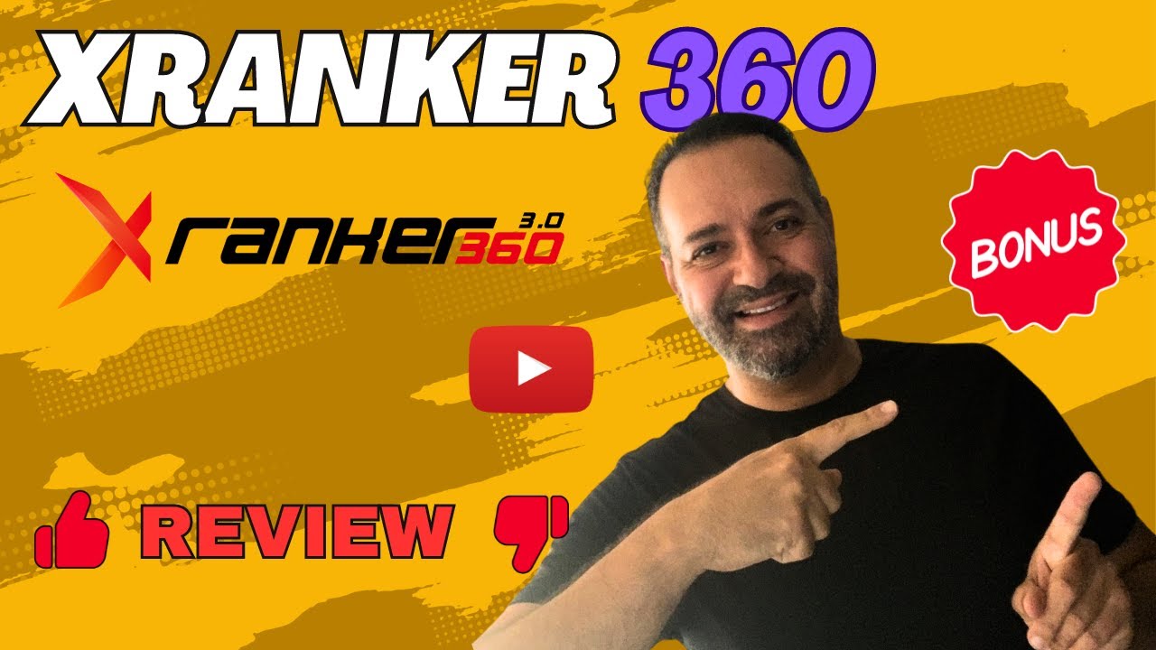 X Ranker 360 3.0 Review, with Bonus. Is it worth it?