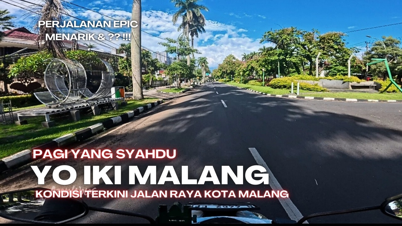Pagi Hari Yang Syahdu, Sunmori Keliling Kota Malang