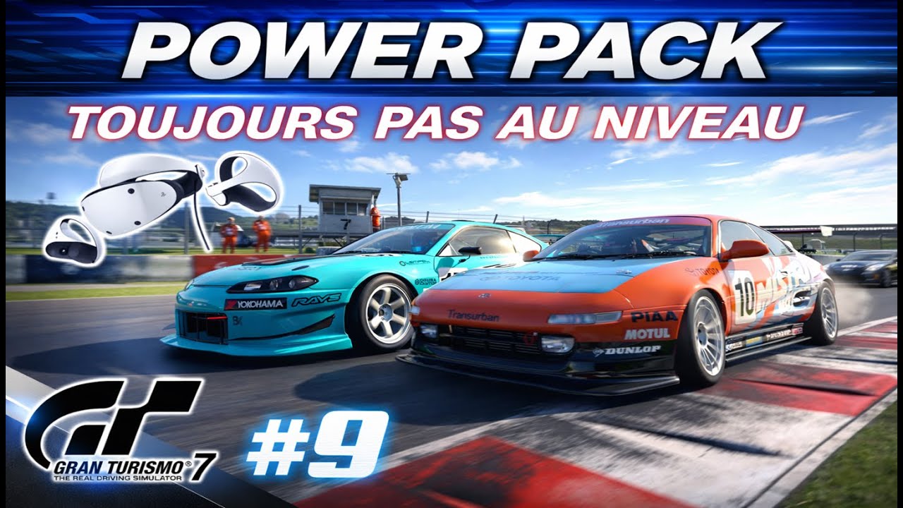 GRAN TURISMO 7 - Pas au niveau - Power Pack #9