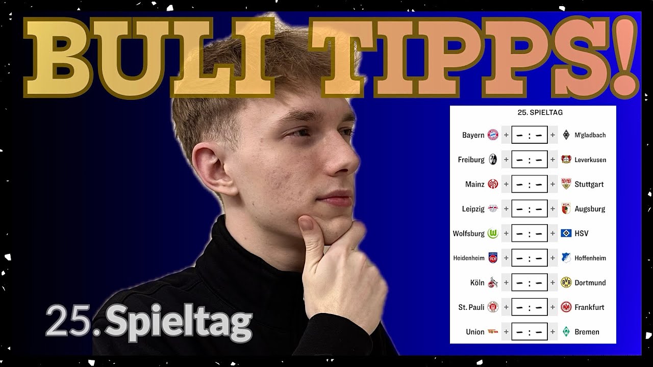 Meine Bundesliga–Tipps für den 25. Spieltag