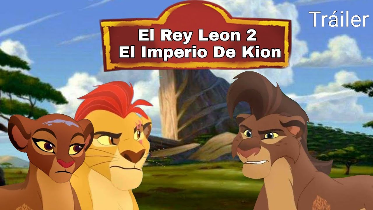 El Rey Leon 2 