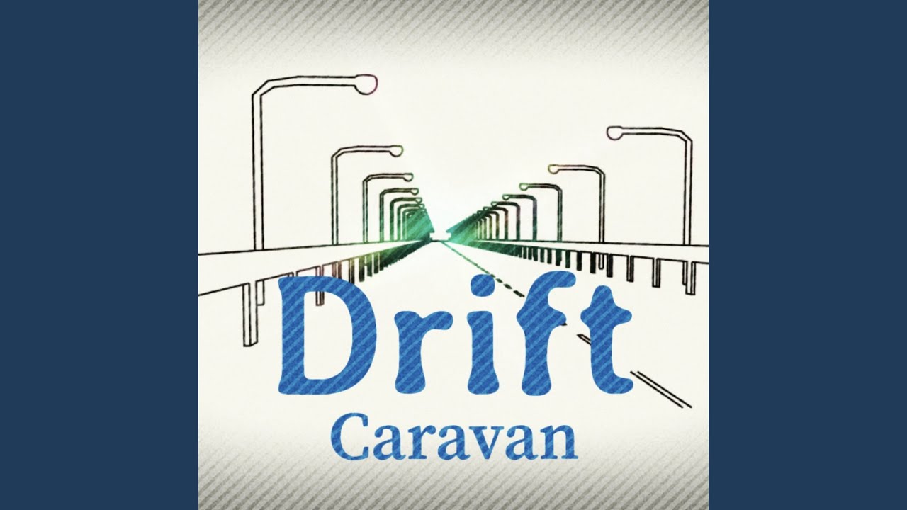Drift