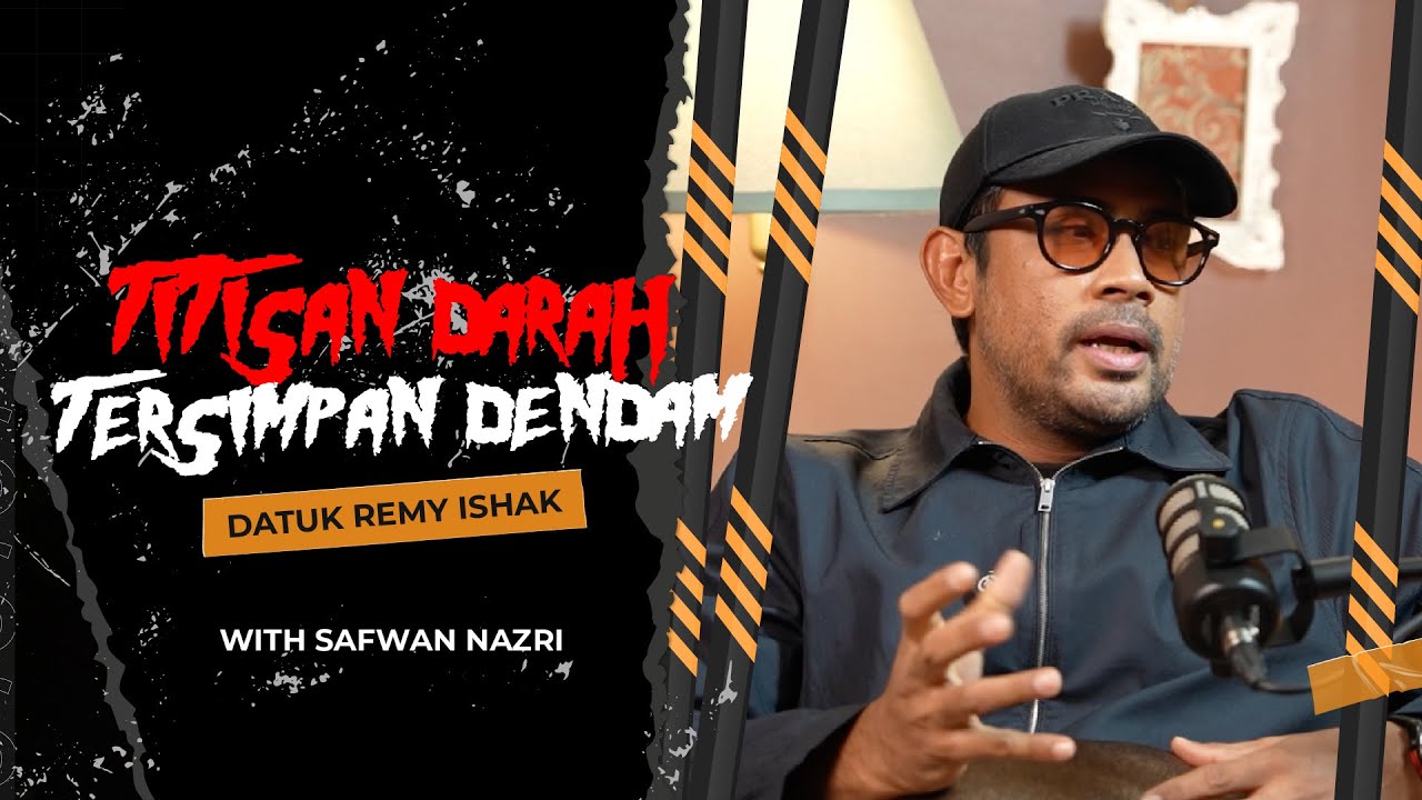 Remy Ishak Terima Qifarah, Dendam Tak Pernah Padam! - Sembang Seram