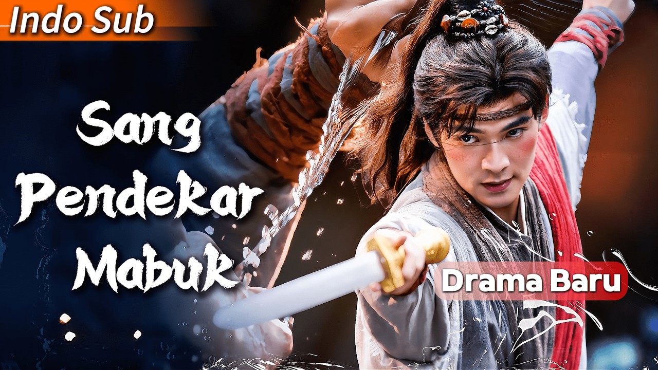 Sekali Mabuk, Remaja Ini Menjadi Pendekar Pedang Tak Tertandingi: Seorang vs 100 Serangan!#drama