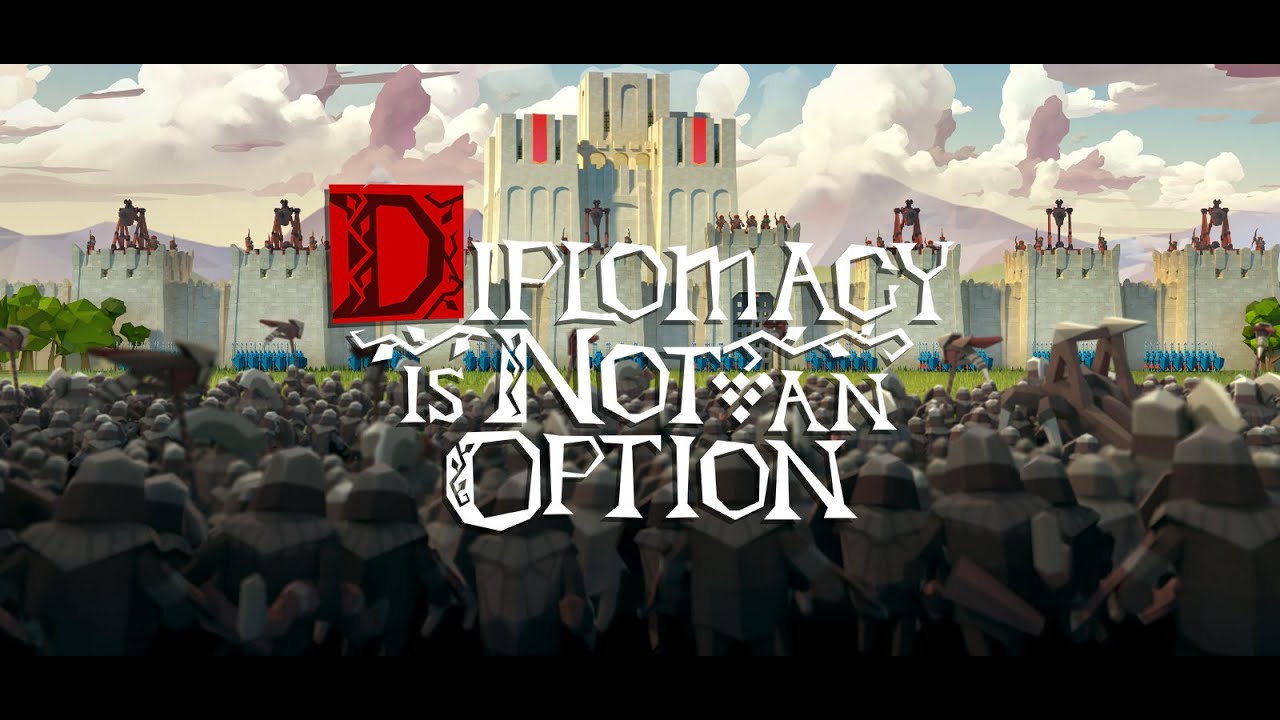 Diplomatcy is not an Option 1