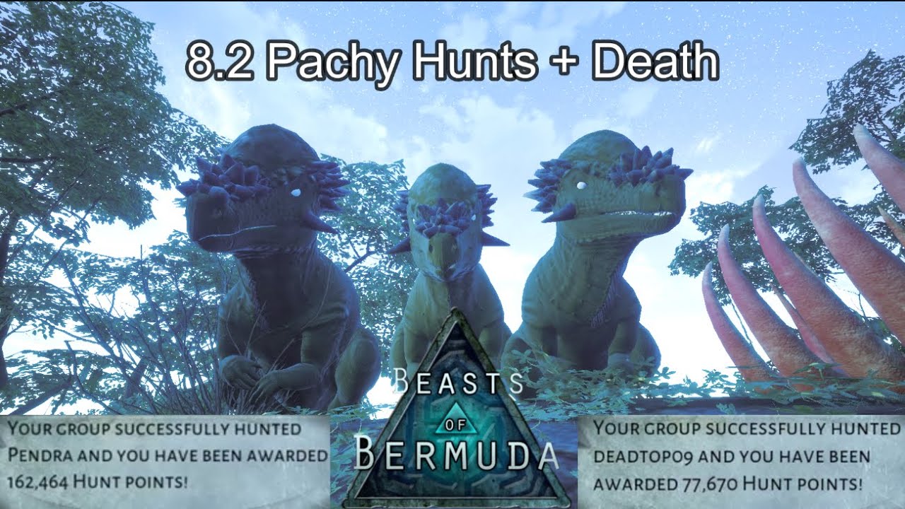 8.2 Pachy Gauntlet Run & Death | Beasts of Bermuda