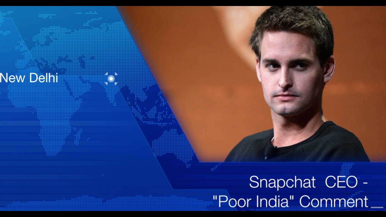 'Poor India' Comment By Snapchat CEO Evan Spiegel || Consequences || Complete Story ||