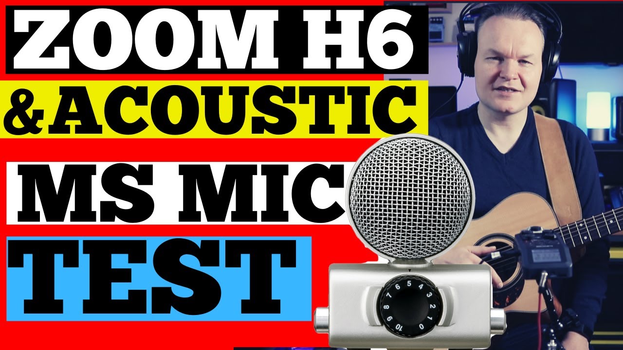 Zoom H6 & Acoustic Guitar Mid-Side Microphone Test